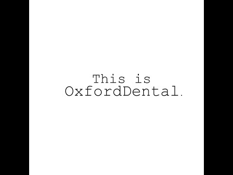 This is Oxford Dental
