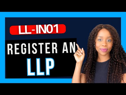 REGISTERING  AN LLP COMPANY in UK | Limited Liability Partnership