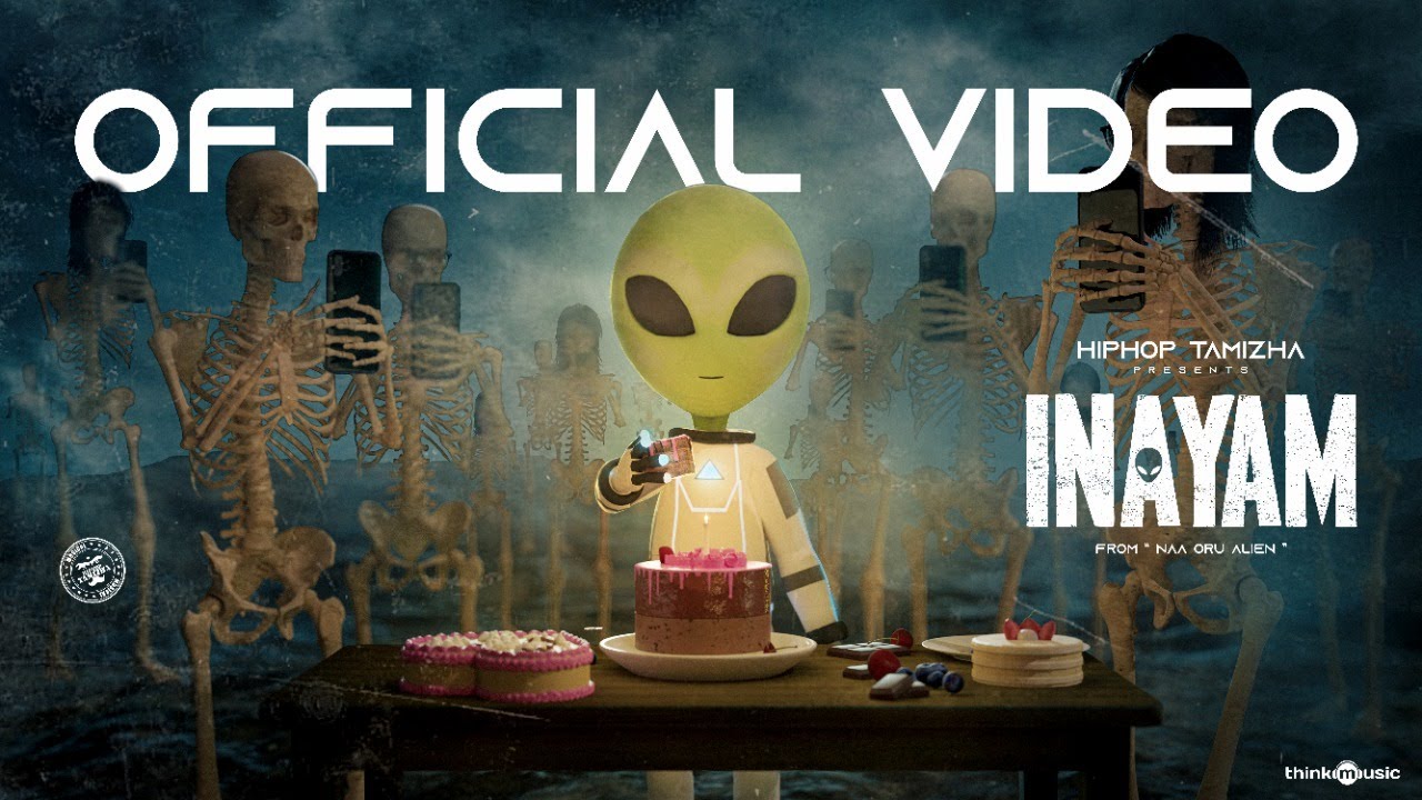 Inayam Song Lyrics | Naa Oru Alien Album HipHop Tamizha Adhi 2020