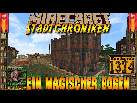 Minecraft #1374 -Stadtchroniken- Ein magischer Bogen [HD+Deutsch]