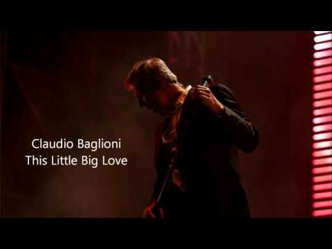 Claudio Baglioni Questo Piccolo Grande amore  (This Little Big  Love ) Italy