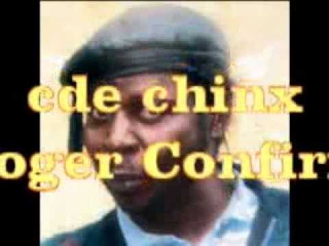 Cde Chinx Chingaira Roger Confirm