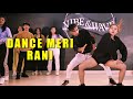 DANCE MERI RANI - Guru Randhawa | Rahul Shah | Choreography