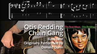 Otis Redding - Chain Gang (Bass Line w/ Tabs and Standard Notation)