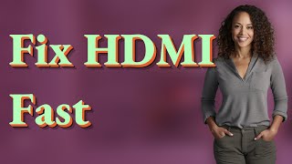 Can Borrowing a Remote Fix HDMI Setup Problems Quickly?