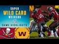 Buccaneers vs. Washington Football Team Super Wild Card Weekend Highlights | NFL 2020 Playoffs