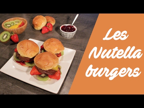 Recette burger sucré nutella