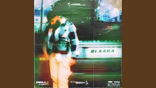 BLAAKA