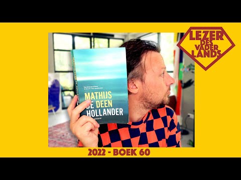 De Hollander van Mathijs Deen - Lezer des Vaderlands (2022 - boek 60)