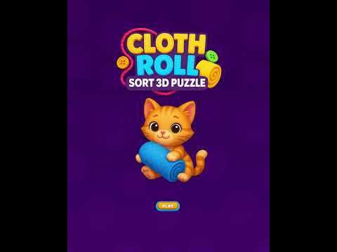 Cloth Roll - Sort 3D Puzzle