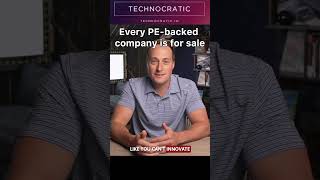 Every PE and VC backed company is for sale #podcast #softwaredevelopment #finance #privateequity