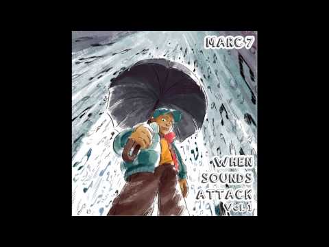 Marc 7 - "The Show" OFFICIAL VERSION