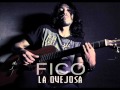 FICO - La Quejosa