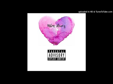 Mbm Staccz - Thuggish Fien (Prodby MTunez )