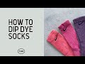 How To Tie Dye | Dip Dye Tutorial | Hand Dye Socks