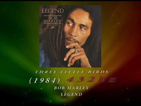 Bob Marley - Three Little Birds [432hz]