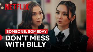 Billy Fights Abi Over Her Deception | Someone, Someday | Netflix Philippines
