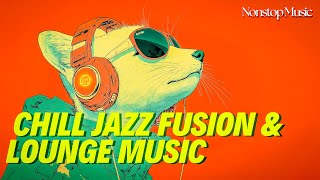 Groove Smoothly with Chill Jazz Fusion & Lounge Music | 1 Hour #relaxingbeats #chillbeats #chilljazz