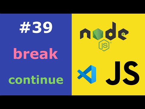 JavaScript for Beginners #39 Break and Continue in Loops