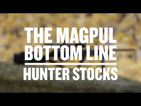 The Magpul Bottom Line - Hunter Stocks