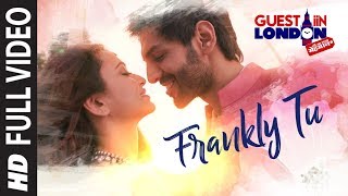 Frankly Tu Sona Nachdi Song (Full Video)  Guest ii