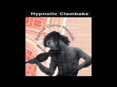 Hypnotic Clambake - The Feldmans