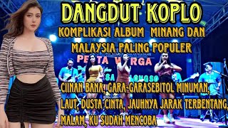 Download lagu DANGDUT KOPLO TERBAIK - KOMPLIKASI ALBUM MINANG DAN MALAYSIA PALING POPULER 2025. mp3 Download lagu DANGDUT KOPLO TERBAIK - KOMPLIKASI ALBUM MINANG DAN MALAYSIA PALING POPULER 2025. mp3