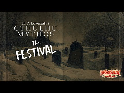 "The Festival" by H. P. Lovecraft / 2023 Recording