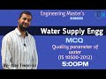 WATER SUPPLY ENGINEERING MCQ LECTURE 02 WATER QUALITY PARAMETER
