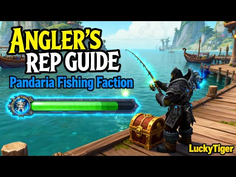The Angler's Complete Rep Guide 2025 - Master Fishing in Pandaria