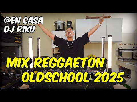 RIKU SESSIONS #3 | @ ENCASA 🏛️ | MIX REGGAETON OLD SCHOOL (DADDY YANKEE, WISIN Y YANDEL, ARCANGEL)