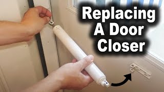 How to Replace Storm/Screen Door Closer | Piston | Actuator