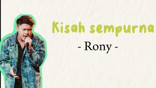 Download lagu Rony - Kisah sempurna ( Mahalini ) Lirik lagu // Indonesian idol 2023 mp3