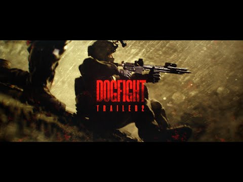 DOGFIGHT | Official Trailer 2