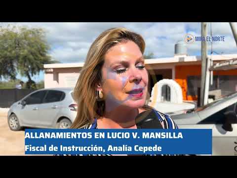Allanamientos simultáneos en Lucio V. Mansilla: investigan a autoridades locales