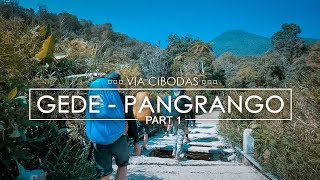 Download lagu Pendakian Gede Pangrango Part 1 Via Cibodas... mp3