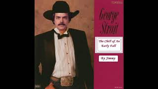 The Chill of An Early Fall - Cover of George Strait song by Jimmy McCraw