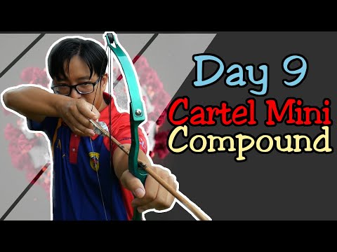 Quarantine Archery Day 9: Cartel Mini Compound