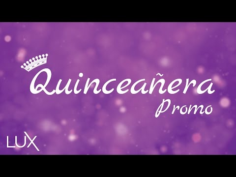 Quinceñera Promo | Lux Entertainment | Tucson DJ