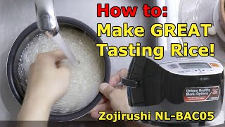 Want Great Tasting Rice? Follow Zojirushi's Tips! (I use the Micom NL-BAC05 Cooker)