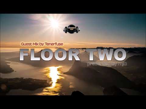 FLOOR TWO - @TM Radio.com - Episode 036 *GUEST Mix* - Tenerfuse (New York)