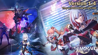 Honkai Star Rail - Version 1.4 Stuff