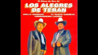Los Alegres De Teran - Ingrato Amor