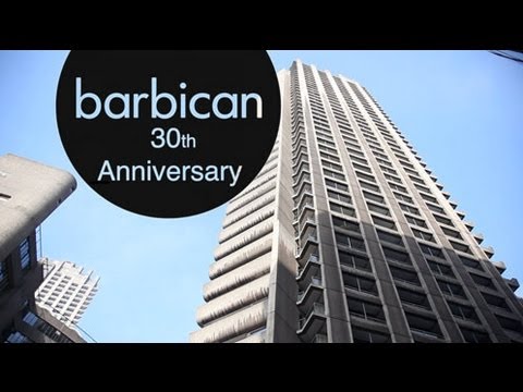 The Barbican Centre marks its 30th Anniversary