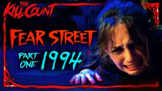 Fear Street Part 1: 1994 (2021) KILL COUNT