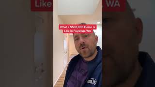 What $500,000 will Get You In Puyallup Washington - House Hunting
