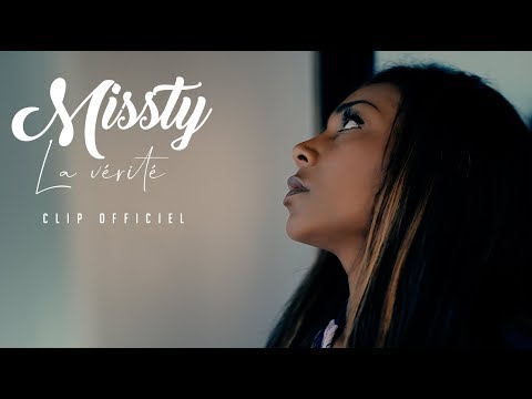 Missty - La vérité - Clip officiel