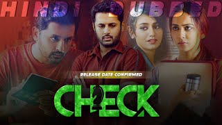 Check Hindi Dubbed | Release Date Confirmed 🔥| Nithiin
