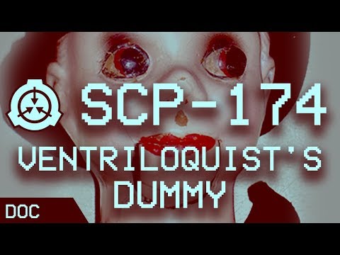 SCP-174 - Ventriloquist's Dummy 🚼 : Object Class: Euclid
