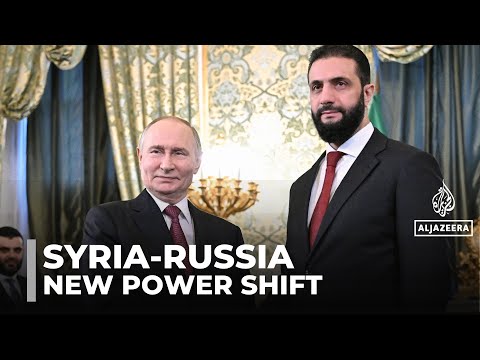 Syria seeks to ‘redefine’ Russia ties, al-Sharaa tells Putin in Moscow